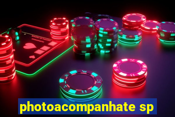 photoacompanhate sp